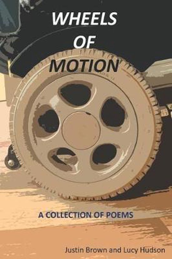 Wheels of Motion, Lucy Hudson 9781521333730 Boeken