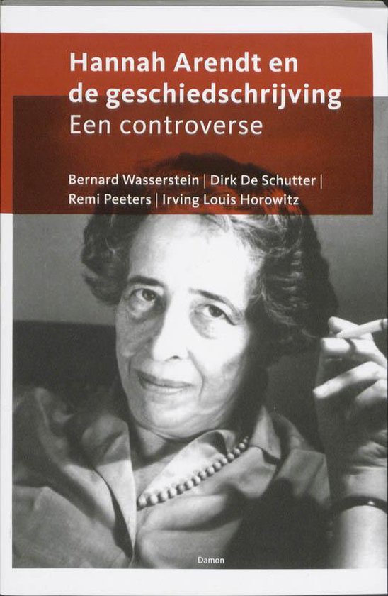 Boek cover Hannah Arendt Cahiers 3 - Hannah Arendt en de geschiedschrijving van Bernard Wasserstein (Paperback)