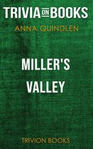 Miller's Valley by Anna Quindlen (Trivia-On-Books)