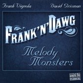 Frank N Dawg - Melody Monsters