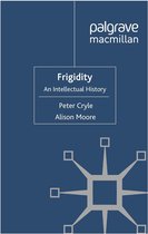 Genders and Sexualities in History - Frigidity