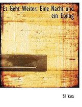 Es Geht Weiter