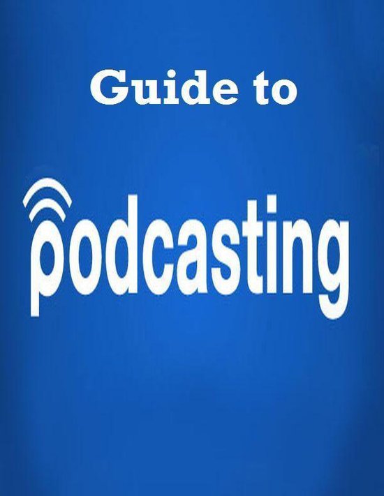 Guide to Podcasting - cover
