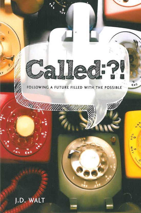Called: Following a Future Filled with the Possible - cover
