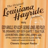 Louisiana Hayride: Classic Gospel Radio