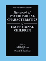 The Springer Series on Human Exceptionality - Handbook of Psychosocial Characteristics of Exceptional Children