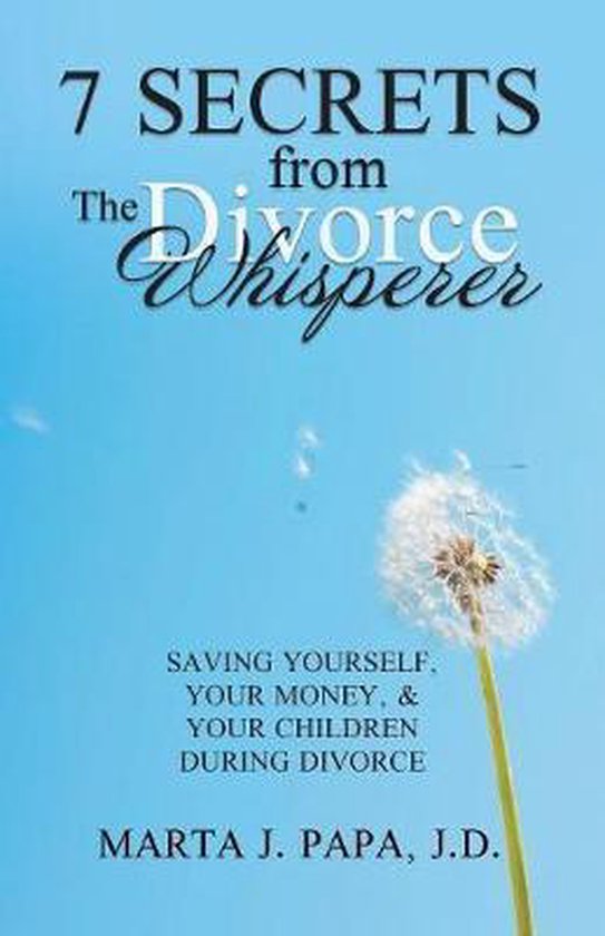 7 Secrets from the Divorce Whisperer - cover