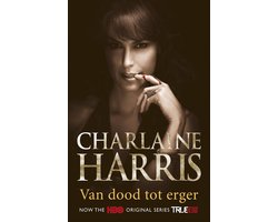 Omslag van True Blood β deel 8: Van dood tot erger