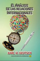 Geopolítica internacional 8 - El análisis de las relaciones internacionales