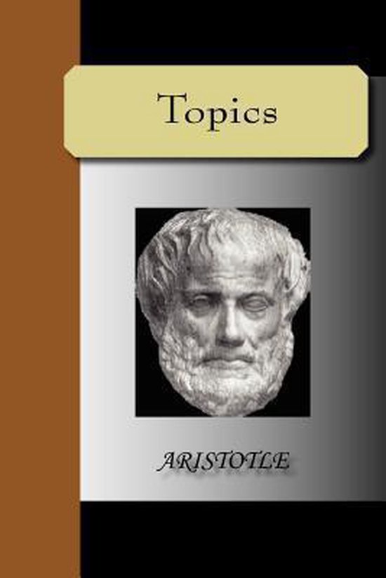 Aristotle: Topics, Book VI, Translated with an Introduction and Commentary