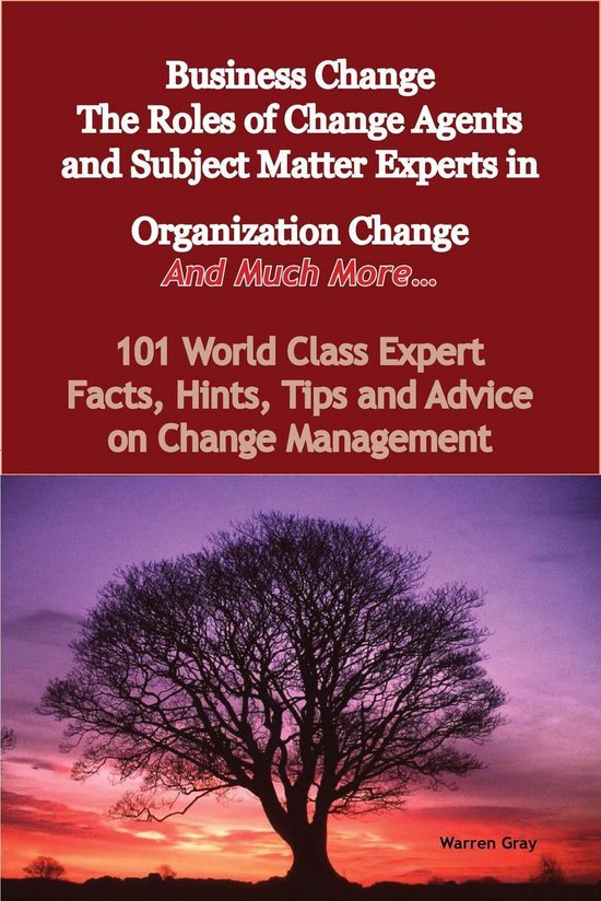 Business Change - The Roles of Change Agents and Subject Mat ... - cover