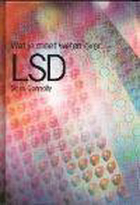 9789054954477 - Lsd Wat Je Moet Weten Over