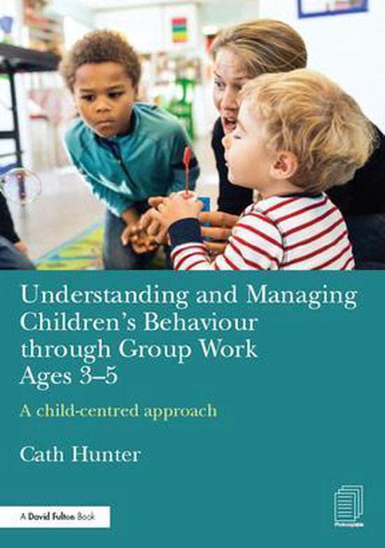 Understanding and Managing Children's Behaviour through Grou ... - cover