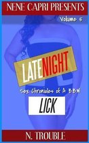 Late Night Lick Vol 5