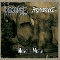 Morgue Metal 10"