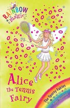 Rainbow Magic 6 - Alice the Tennis Fairy