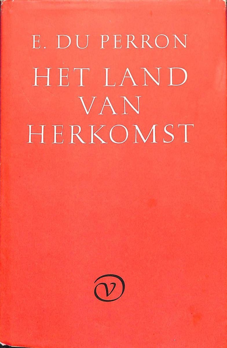 Het land van herkomst, Edgar Du Perron