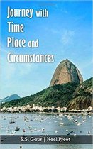 Journey With Time Place And Circumstances
