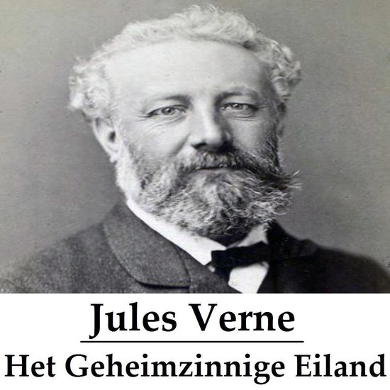 Classics in European Languages - Het Geheimzinnige Eiland (geïllustreerd) - Jules Verne | 