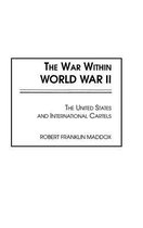 The War Within World War II