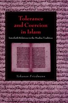 Cambridge Studies in Islamic Civilization- Tolerance and Coercion in Islam