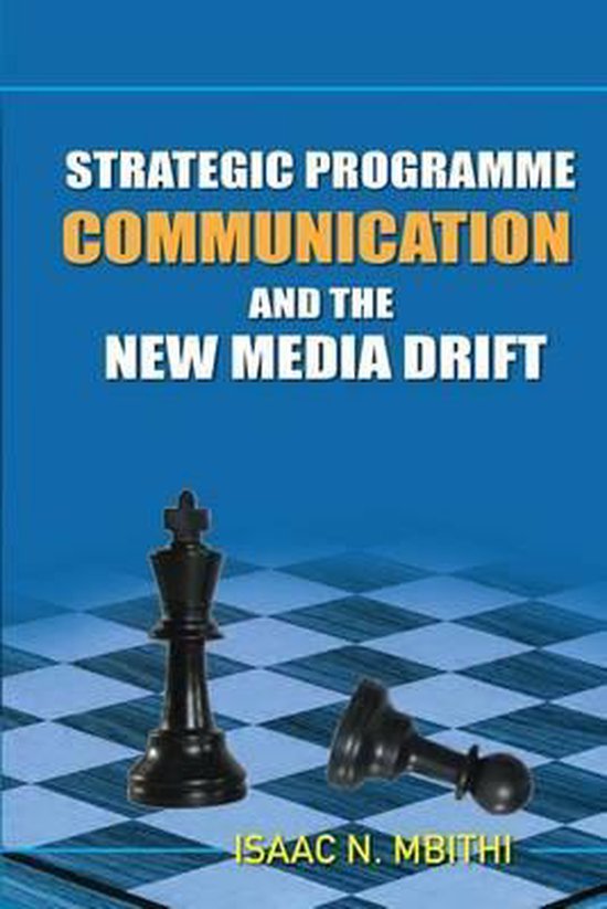 Strategic Programme Communication and the New Media Drift - cover