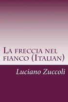 La freccia nel fianco (Italian)