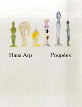 Hans Arp - Poupées