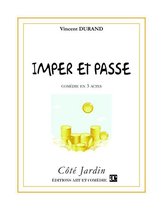 Côté Jardin - Imper et Passe