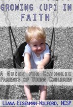 Growing (Up) In Faith