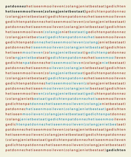 Cover van het boek 'Het is een mooi leven (zolang je niet bestaat)'