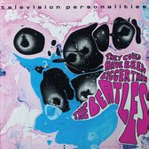 Television Personalities - They Could Have Been Bigger Than Beatles (CD)
