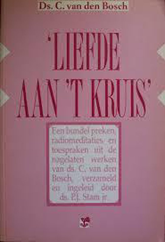 9789050302029 - Liefde aan 't kruis