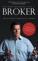 The Book on Making It as a Broker