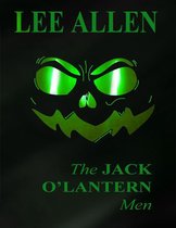 The Jack O' Lantern Men