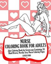 Nurse Coloring Book for Adults