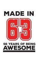 Made In 63 56 Years Of Being Awesome