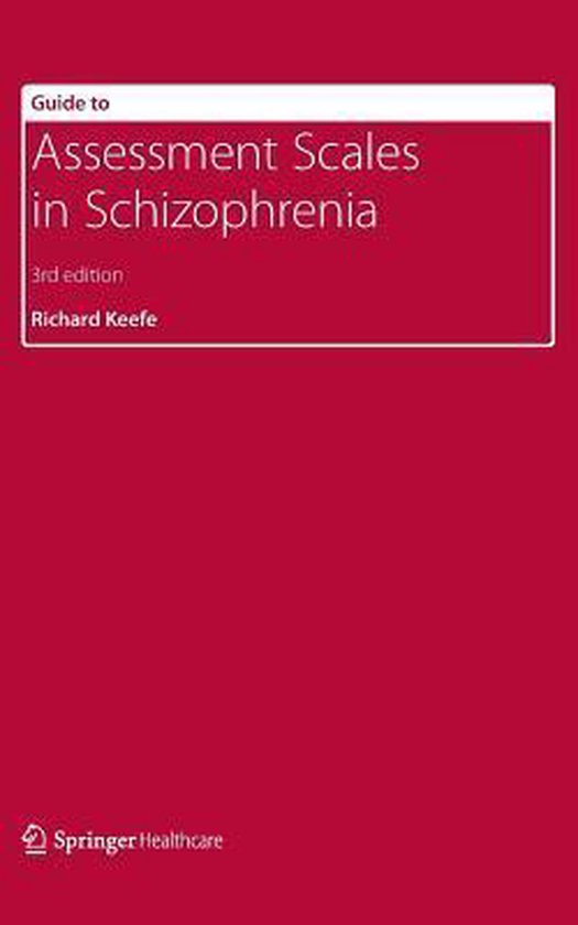 Guide to Assessment Scales in Schizophrenia - cover
