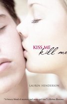 Scarlett Wakefield Series - Kiss Me Kill Me