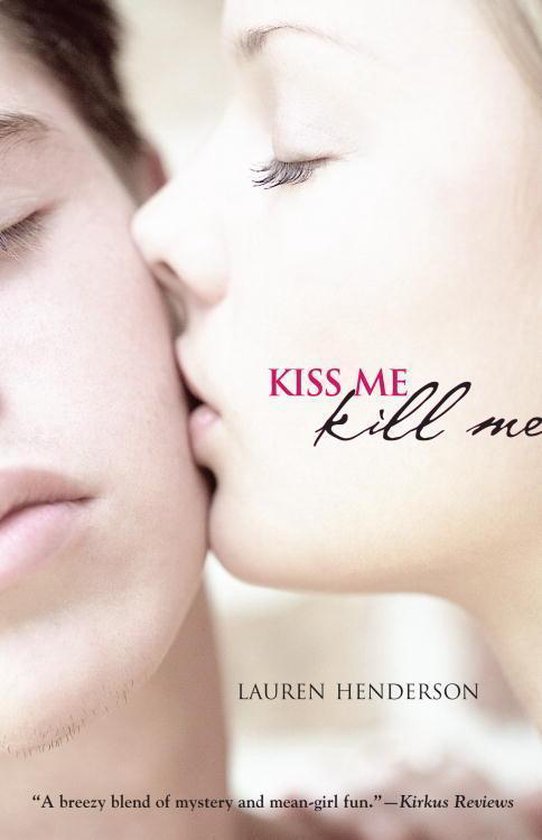 Scarlett Wakefield Series - Kiss Me Kill Me - cover