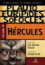 O mais atual do teatro clássico 4 - Hércules