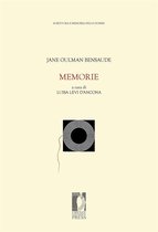 Fonti storiche e letterarie – Edizioni cartacee e digitali 43 - Memorie / Jane Oulman Bensaude