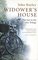 Widower's House, (Book 3 in the Iris trilogy) - John Bayley