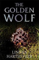 The Golden Wolf Half Drowned King Trilogy 3