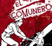 El Comunero - El Comunero Sigue Luchando