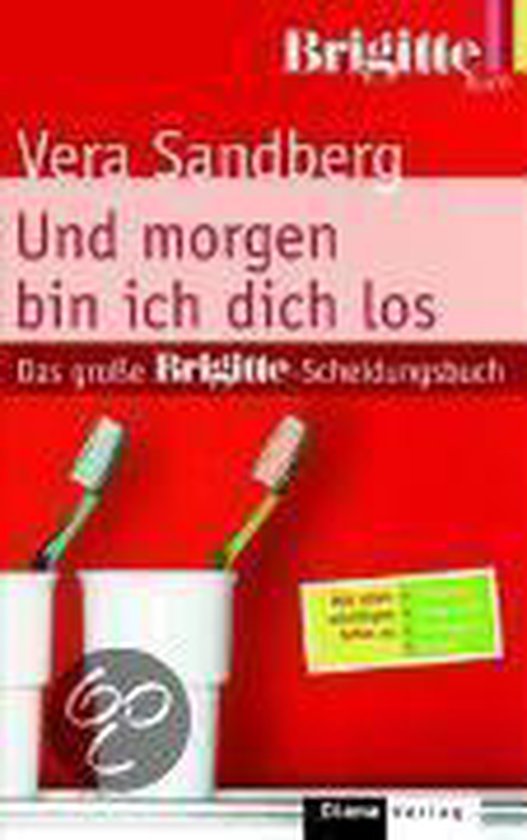 Und morgen bin ich dich los - cover