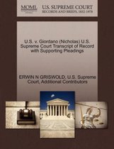 U.S. V. Giordano (Nicholas) U.S. Supreme Court Transcript of Record with Supporting Pleadings