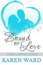 Bound By Love