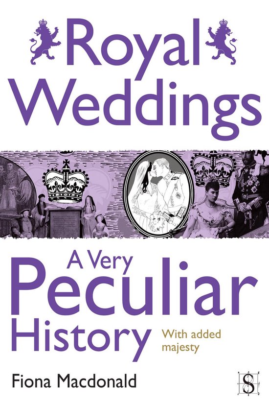 A Very Peculiar History 30 - Royal Weddings, A Very Peculiar ... - cover