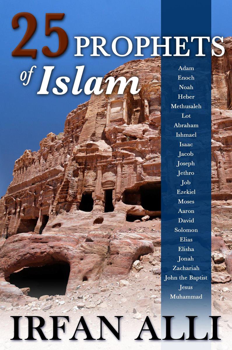 Bol 25 Prophets Of Islam ebook Irfan Alli 9781456613075 Boeken bol-25-prophets-of-islam-ebook-irfan-alli-9781456613075-boeken